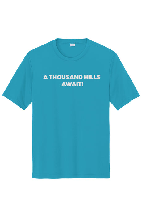 A Thousand Hills Await Competitor Tee